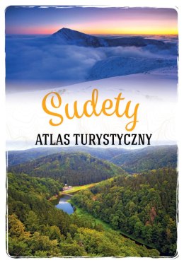 Sudety. Atlas turystyczny