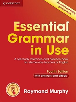 Essential Grammar in Use with Answers and eBook