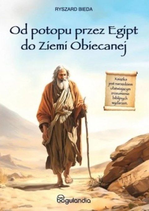 Od potopu przez Egipt do Ziemi Obiecanej