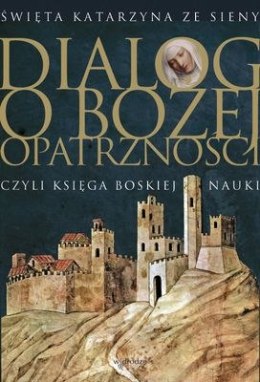 Dialog o Bożej Opatrzności wyd. 2024