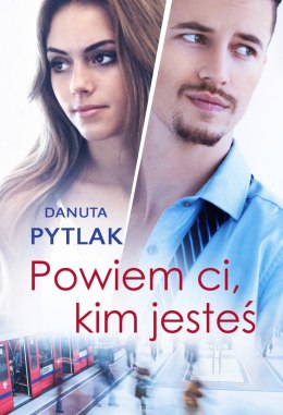 Powiem ci kim jesteś