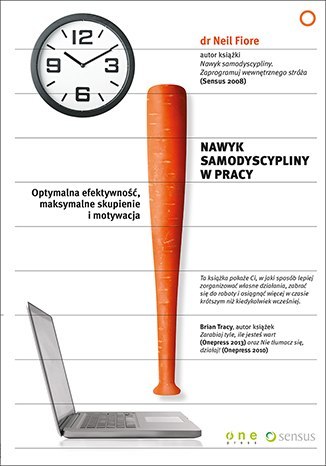 Nawyk samodyscypliny w pracy optymalna efektywność maksymalne skupienie i motywacja