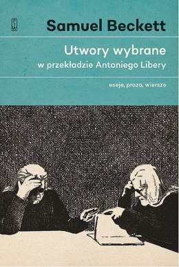 Eseje proza wiersze utwory wybrane w przekładzie antoniego libery Tom 2