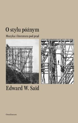 O stylu późnym muzyka i literatura pod prąd