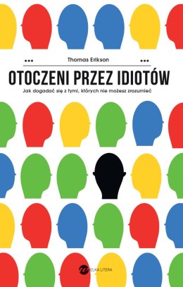 Otoczeni przez idiotów