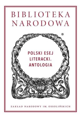 Polski esej literacki antologia