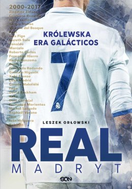 Real madryt królewska era galacticos