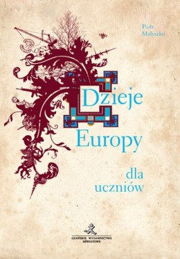 Dzieje Europy dla uczniów