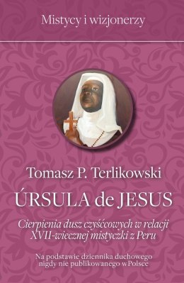 Cierpienia dusz czyśćcowych w relacji XVII-wiecznej mistyczki z Peru