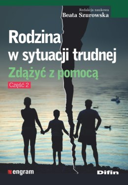 Rodzina w sytuacji trudnej zdążyć z pomocą część 2