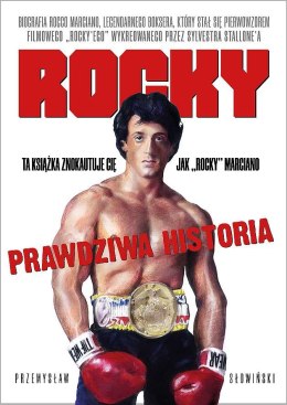 Rocky. Biografia legendarnego boksera