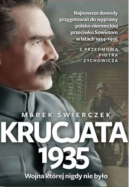 Krucjata 1935. Wojna której nigdy nie było