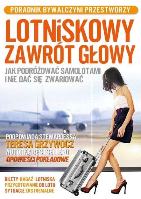 Lotniskowy zawrót głowy