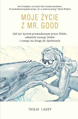 Moje Życie z Mr Good