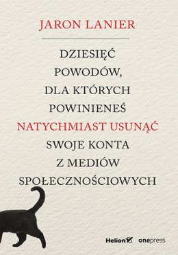 Dziesięć powodów, dla których powinieneś natychmiast usunąć swoje konta z mediów społecznościowych