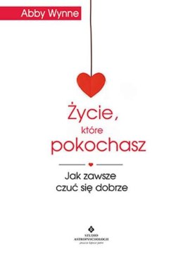 Życie które pokochasz