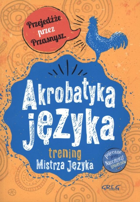 Akrobatyka języka trening mistrza języka