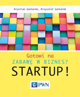 Gotowi na zabawę w biznes startup