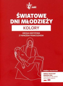 Światowe dni młodzieży kolory droga krzyżowa z papieżem franciszkiem + dvd