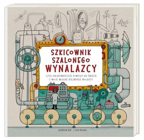 Szkicownik szalonego wynalazcy