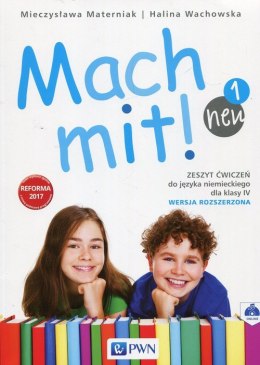 Mach mit! neu 1 ćwiczenia do języka niemieckiego dla klasy 4 zakres rozszerzona