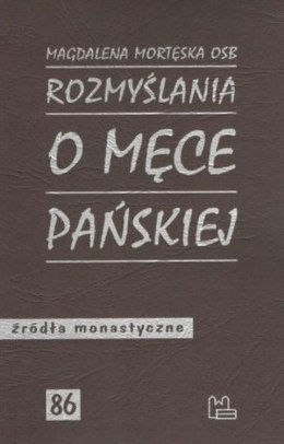 Rozmyślania o męce pańskiej