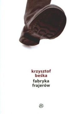 Fabryka frajerów