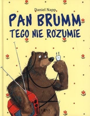 Pan brumm tego nie rozumie