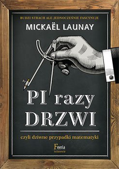 Pi razy drzwi czyli dziwne przypadki matematyki