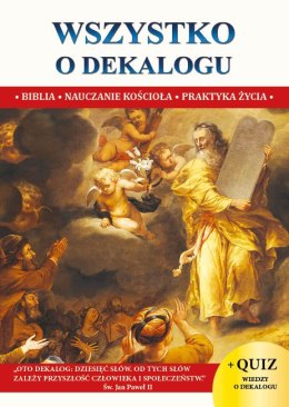 Wszystko o dekalogu biblia nauczanie kościoła praktyka życia