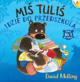 Miś Tuliś idzie do przedszkola wyd. 2