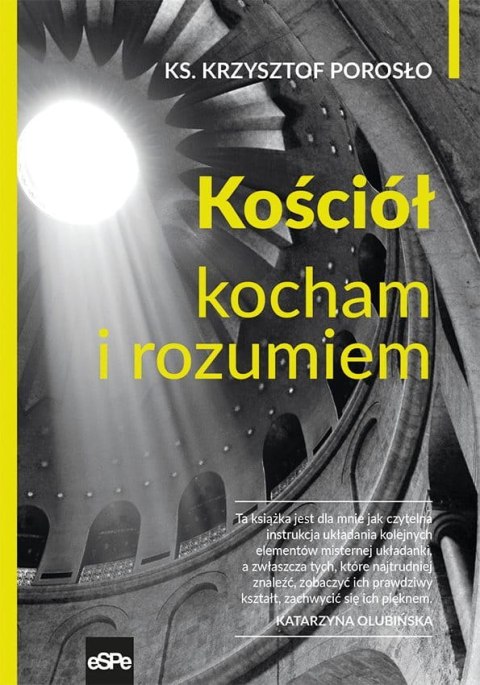 Kościół. Kocham i rozumiem