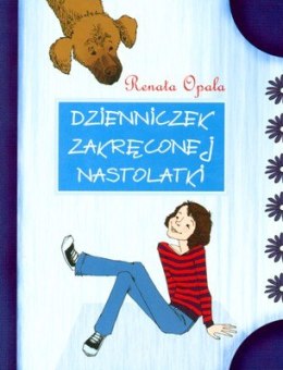 Dzienniczek zakręconej nastolatki cz. 1