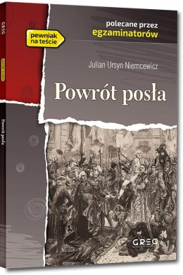 Powrót posła. Lektura z opracowaniem