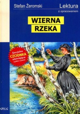 Wierna rzeka lektura z opracowaniem