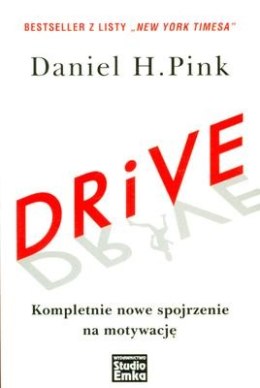 Drive kompletnie nowe spojrzenie na motywację