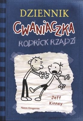 Rodrick rządzi. Dziennik Cwaniaczka. Tom 2 wyd. 2014