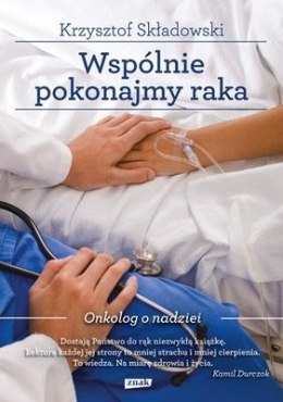 Wspólnie pokonajmy raka