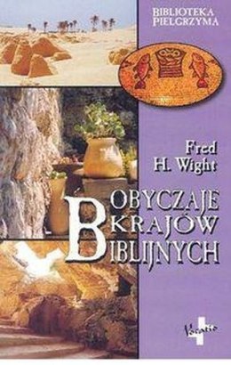 Obyczaje krajów biblijnych