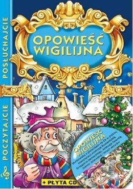 Opowieść wigilijna poczytajcie posłuchajcie + CD