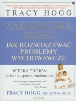 Zaklinaczka dzieci jak rozwiązywać problemy wychowawcze