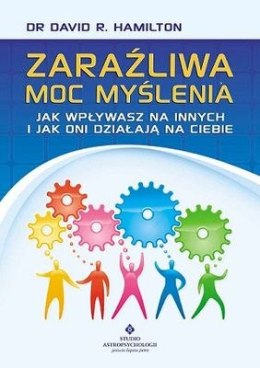 Zaraźliwa moc myślenia