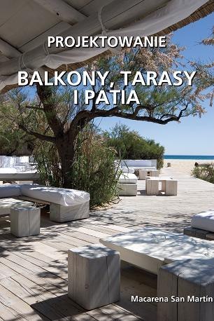 Balkony tarasy i patia projektowanie