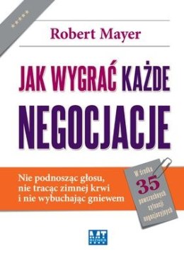 Jak wygrać każde negocjacje