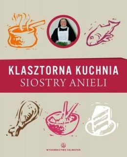 Klasztorna kuchnia siostry anieli