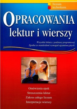 Opracowania lektur i wierszy liceum technikum