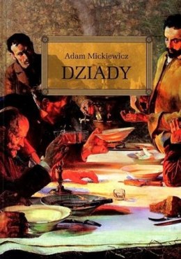 Dziady. Lektura z opracowaniem