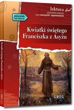 Kwiatki świętego Franciszka z Asyżu. Lektura z opracowaniem