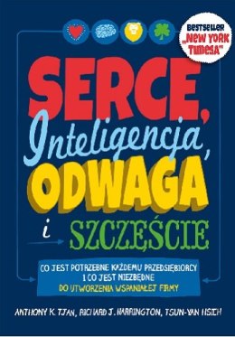 Serce inteligencja odwaga i szczęście