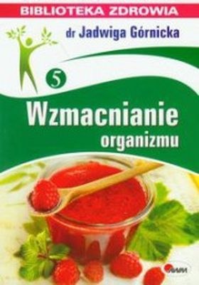 Wzmacnianie organizmu